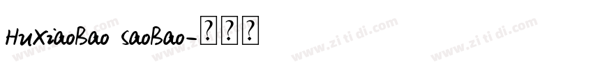 HuXiaoBao SaoBao字体转换